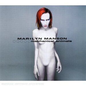 Marilyn Manson - Mechanical Animals  CD